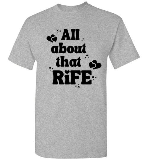 All About That Matt RIfe Graphic Funny Tee Shirt Top T-Shirt