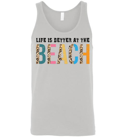 Life Is Better At The Beach Graphic Tank Top Shirt