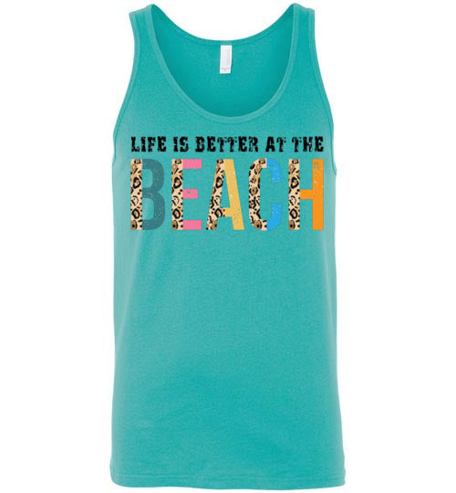 Life Is Better At The Beach Graphic Tank Top Shirt