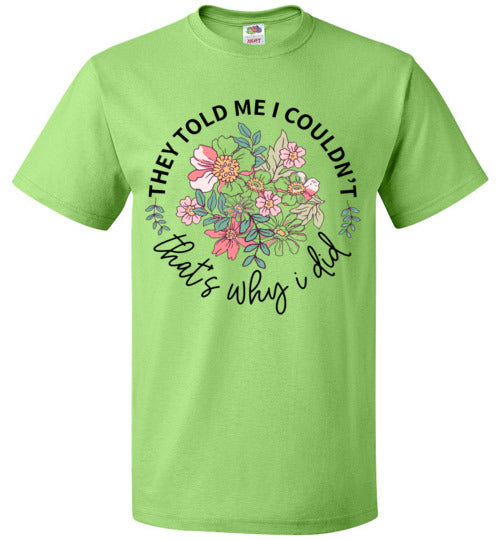 Empowerment Inspirational Tee Shirt Top T-Shirt