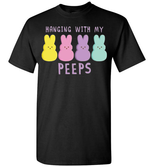 Hanging With My Peeps Easter Bunny Graphic Tee Shirt Top