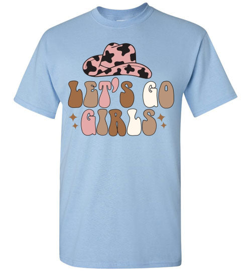 Let's Go Girls Country Cowgirl Hat Graphic Tee Shirt Top T-Shirt