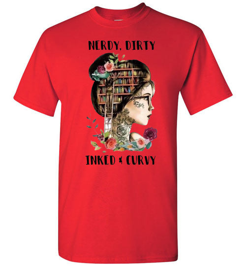 Nerdy Dirty Inked and Curvy Tattoo Lady Tee Shirt Top T-Shirt