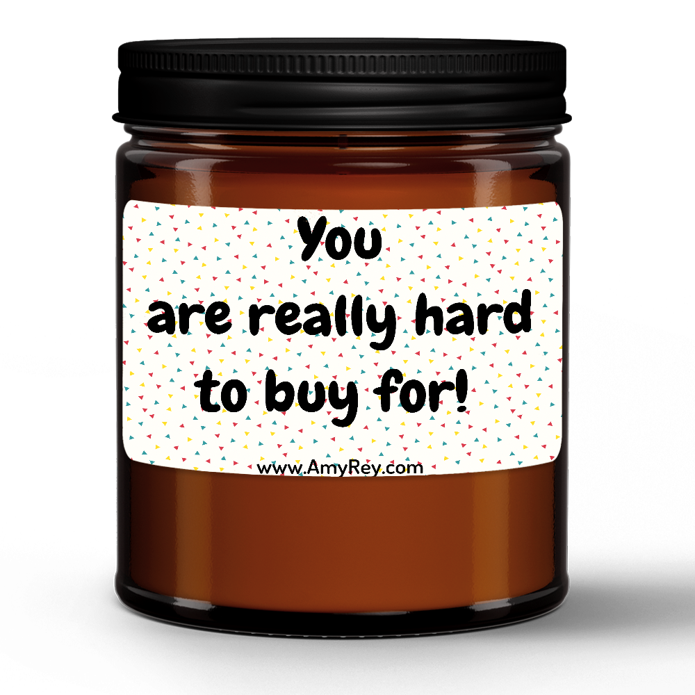 You Are Really Hard To Buy For Natural Wax Candle Gift