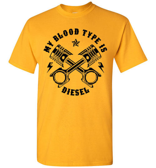 My Blood Type Is Diesel Trucker Graphic Tee Shirt Top