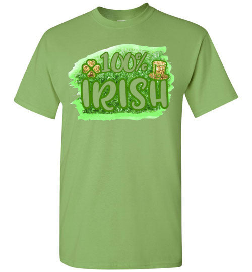 100% Irish St Patrick's Day Graphic Tee Shirt Top T-Shirt