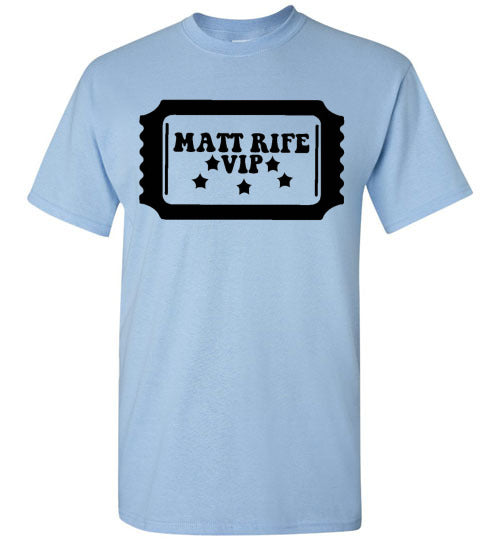 Matt Rife VIP Graphic Funny Tee Shirt Top T-Shirt