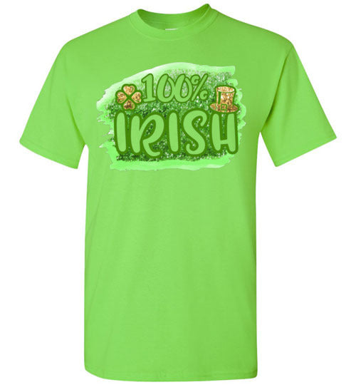 100% Irish St Patrick's Day Graphic Tee Shirt Top T-Shirt