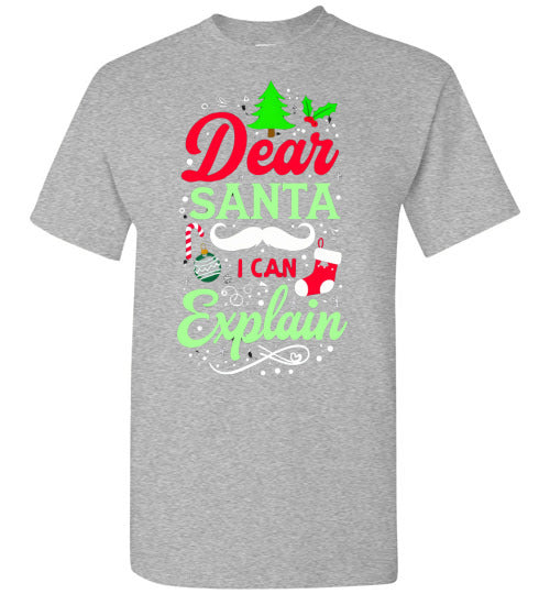 Dear Santa I Can Explain Tee Shirt Top T-Shirt