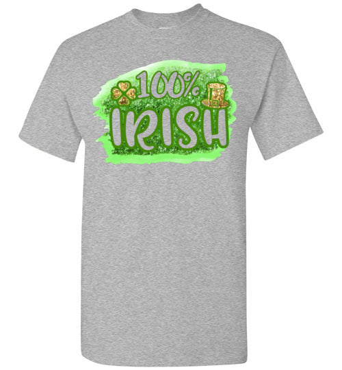 100% Irish St Patrick's Day Graphic Tee Shirt Top T-Shirt