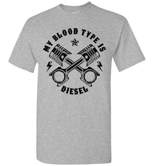 My Blood Type Is Diesel Trucker Graphic Tee Shirt Top