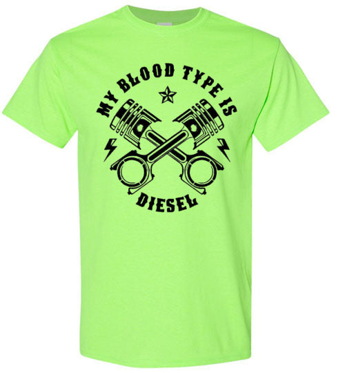My Blood Type Is Diesel Trucker Graphic Tee Shirt Top