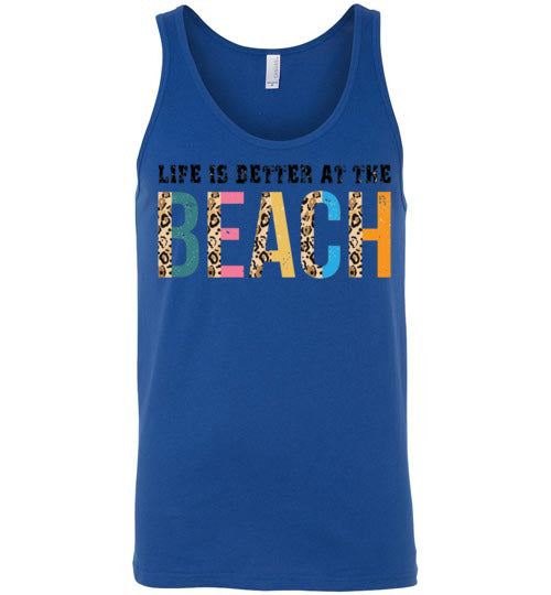 Life Is Better At The Beach Graphic Tank Top Shirt