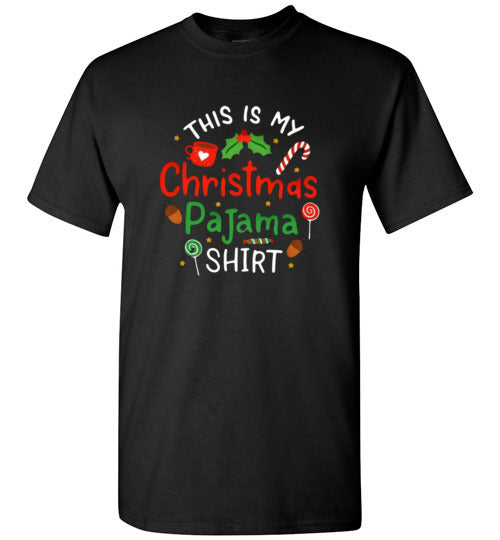 This Is My Christmas Pajama Shirt Tee T-Shirt