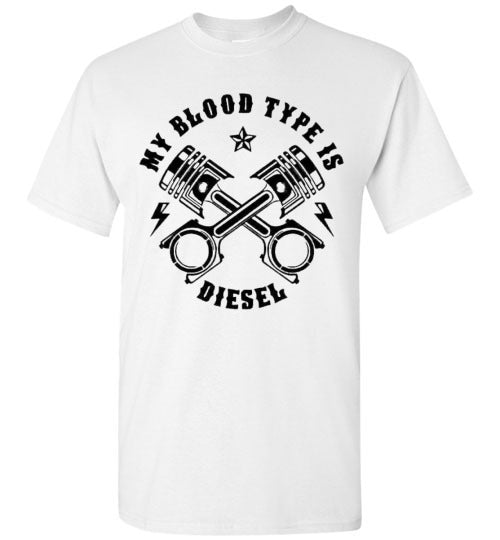 My Blood Type Is Diesel Trucker Graphic Tee Shirt Top