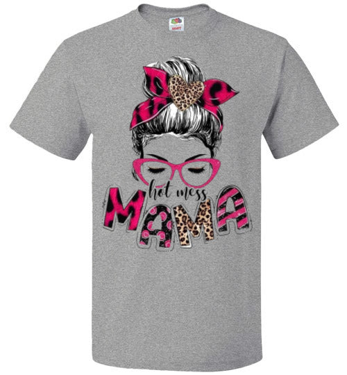 Hot Mess Mama Messy Bun Tee Shirt Top T-shirt