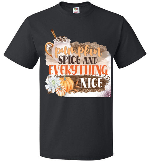 Pumpkin Spice and Everything Nice Fall Tee Shirt Top T-Shirt