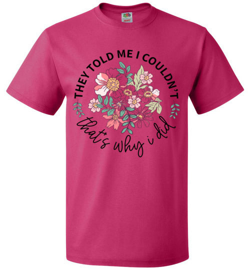 Empowerment Inspirational Tee Shirt Top T-Shirt