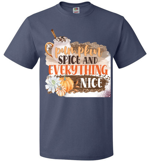 Pumpkin Spice and Everything Nice Fall Tee Shirt Top T-Shirt