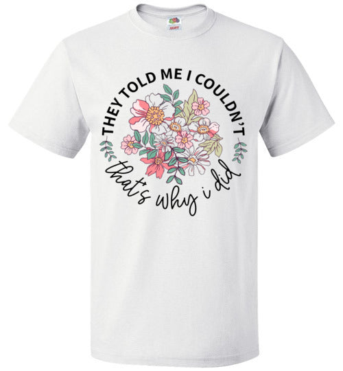 Empowerment Inspirational Tee Shirt Top T-Shirt