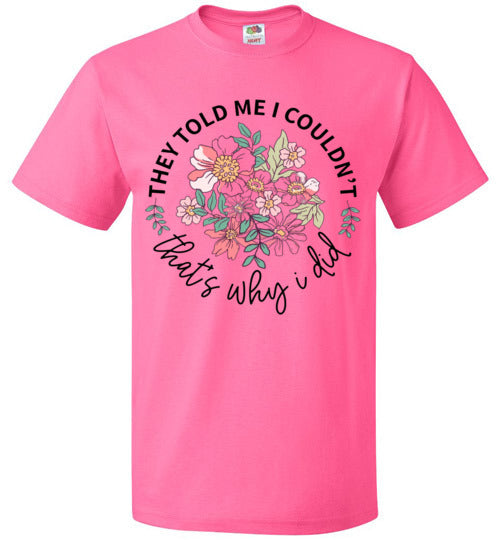 Empowerment Inspirational Tee Shirt Top T-Shirt
