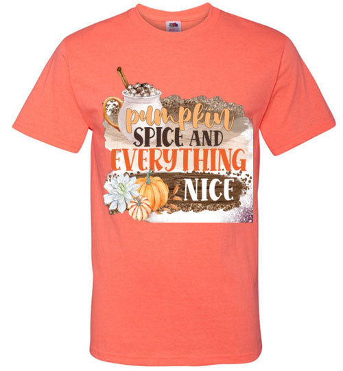 Pumpkin Spice and Everything Nice Fall Tee Shirt Top T-Shirt