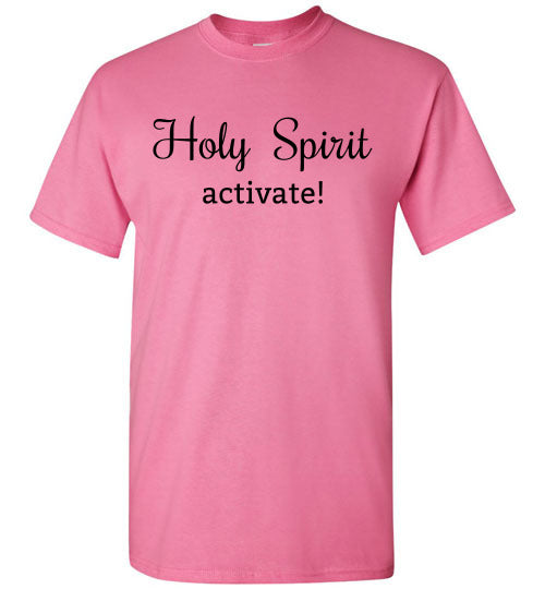 Holy Spirit Activate Tee Shirt Top T-Shirt 32182