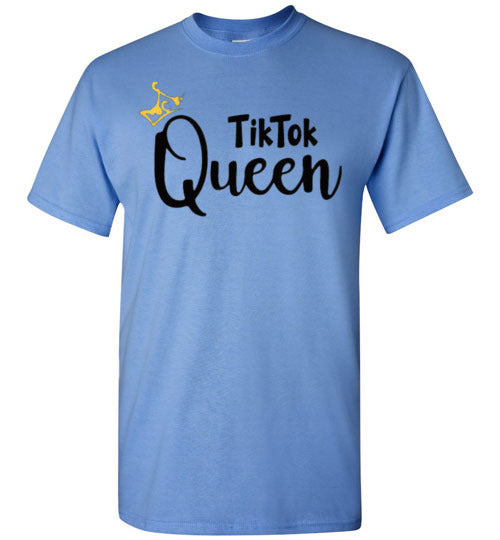 Tik Tok Queen Tee Shirt Top