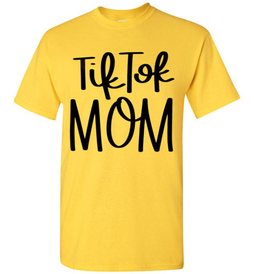 Tik Tok Mom Tee Shirt Top