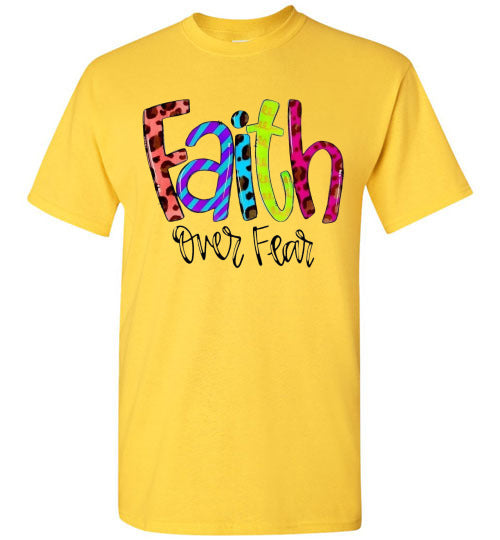 Faith Over Fear Christian Tee Shirt Top T-Shirt