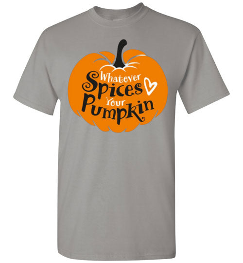 Whatever Spices Your Pimpkin Tee Shirt Graphic T-Shirt Top