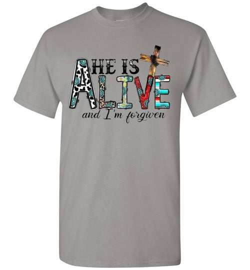 He Is Alive and I am Forgiven Christian Spiritual Graphic Tee Shirt Top