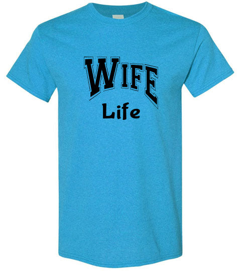 Wife Life Graphic Tee Shirt Top T-Shirt 31999