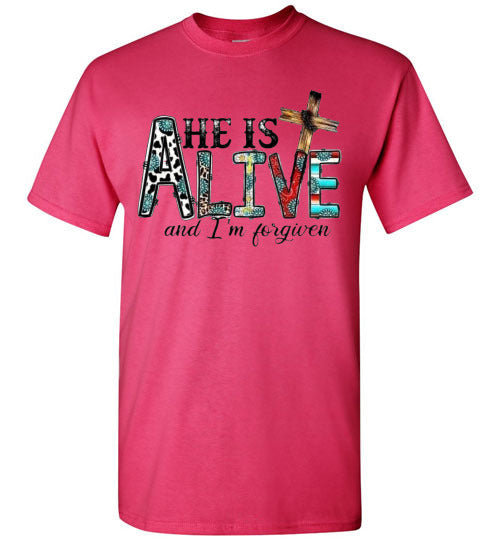 He Is Alive and I am Forgiven Christian Spiritual Graphic Tee Shirt Top