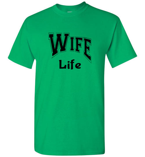 Wife Life Graphic Tee Shirt Top T-Shirt 31999