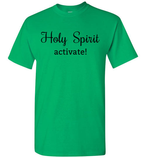 Holy Spirit Activate Tee Shirt Top T-Shirt 32182