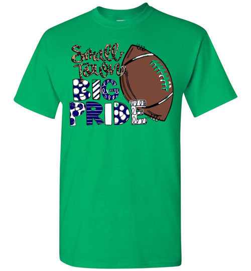 Small Town Big Pride Football Sports Graphic Tee Shirt Top