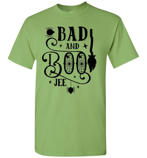 Bad and Boo Jee Funny Graphic Tee Shirt Top