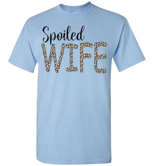 Spoiled Wife Funny Tee Shirt Top T-Shirt