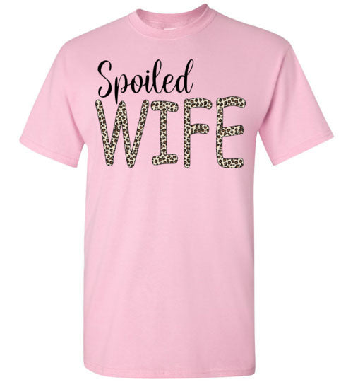 Spoiled Wife Funny Tee Shirt Top T-Shirt