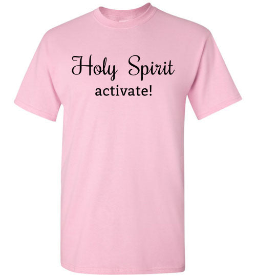 Holy Spirit Activate Tee Shirt Top T-Shirt 32182