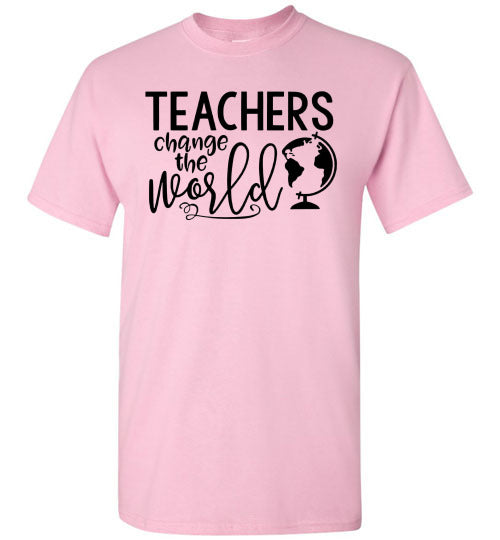 Teachers Change The World Tee Shirt Top T-Shirt