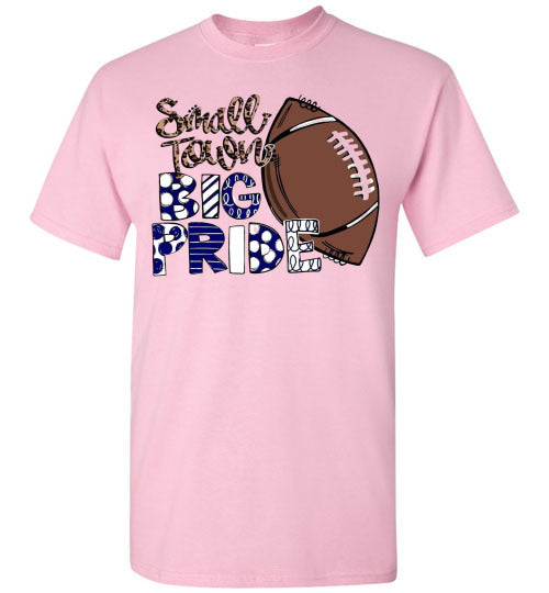 Small Town Big Pride Football Sports Graphic Tee Shirt Top