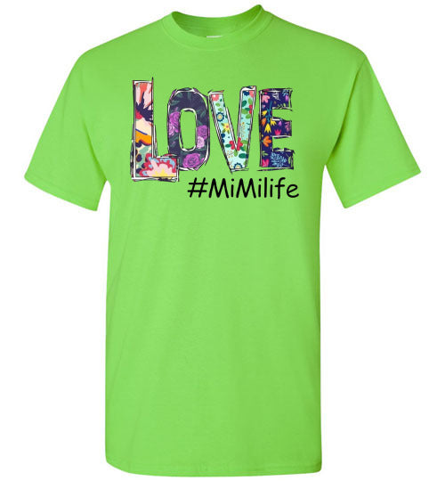Love Mimi Life Grandmother Grandma Tee Shirt Top T-Shirt