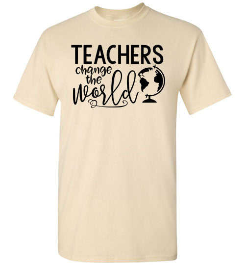 Teachers Change The World Tee Shirt Top T-Shirt