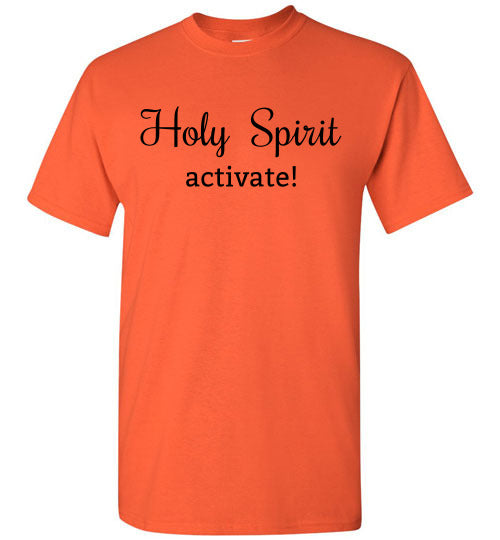 Holy Spirit Activate Tee Shirt Top T-Shirt 32182