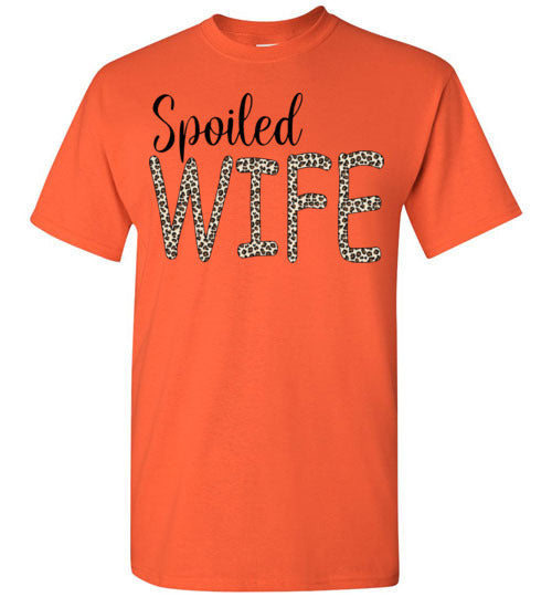 Spoiled Wife Funny Tee Shirt Top T-Shirt