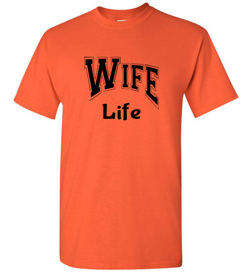 Wife Life Graphic Tee Shirt Top T-Shirt 31999