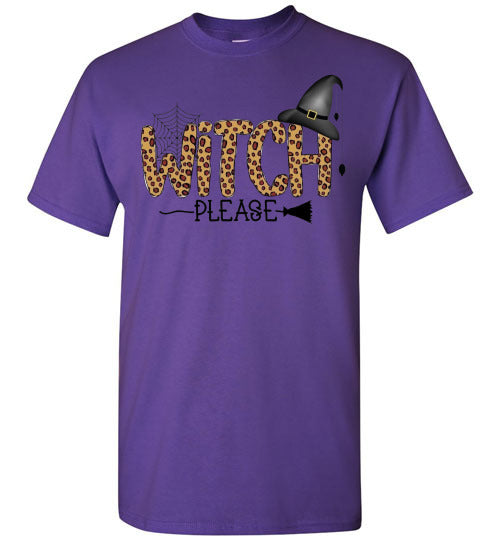 Witch Please Halloween Fall Tee Shirt Top T-Shirt Costume