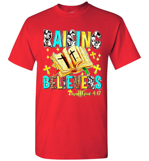 Raising Believers Christian Faith Cross Bible Tee Shirt Top Shirt T-Shirt
